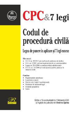 Codul de procedura civila Ed.19 Act.1 februarie 2023 – Evelina Oprina 2023: 2022