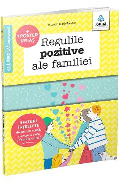 Regulile pozitive ale familiei – Marion McGuinness, Sophie Bouxom libris.ro imagine 2022