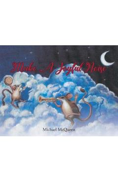 Make a Joyful Noise - Michael Mcqueen