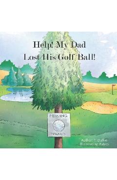 Help! My Dad Lost His Golf Ball! - Pix Trics
