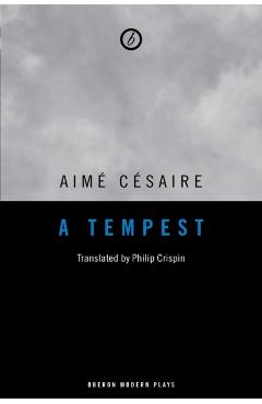 A Tempest - Aimé Césaire