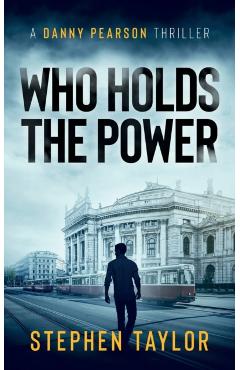 Who Holds The Power - Stephen Taylor