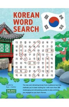 Korean Word Search: Learn 2,400+ Essential Korean Words Completing over 200 Puzzles - Ryan John Koehler