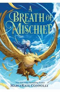 A Breath of Mischief - Marcykate Connolly