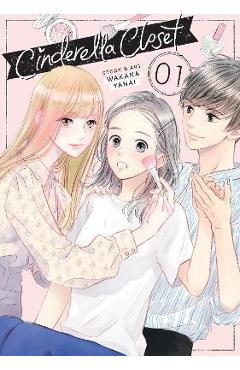 Cinderella Closet Vol. 1 - Wakana Yanai