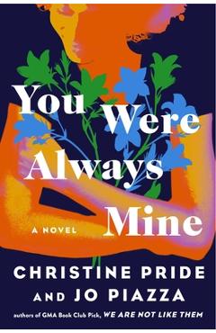 You Were Always Mine - Christine Pride