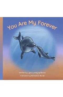 You Are My Forever - Lynn Lumayag-bardo