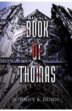 Book of Thomas - Johnny B. Dunn