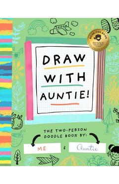 Draw with Auntie! - Bushel & Peck Books