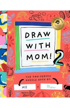 Draw with Mom 2 - Bushel & Peck Books