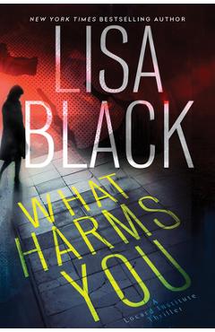 What Harms You - Lisa Black