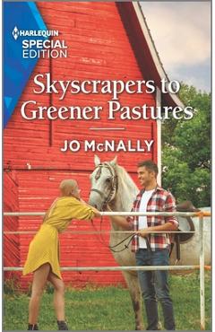 Skyscrapers to Greener Pastures - Jo Mcnally