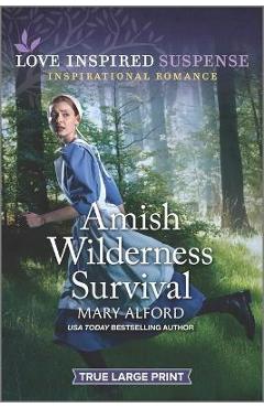 Amish Wilderness Survival - Mary Alford