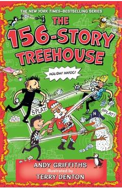 The 156-Story Treehouse: Holiday Havoc! - Andy Griffiths