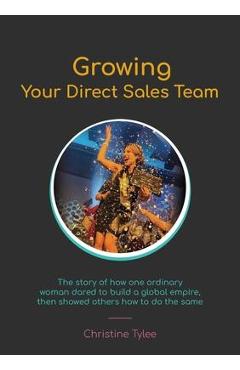 Growing Your Direct Sales Team - Christine Tylee