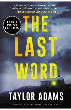 The Last Word - Taylor Adams