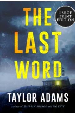 The Last Word - Taylor Adams