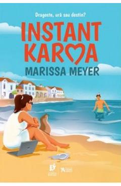 Instant Karma – Marissa Meyer libris.ro imagine 2022 cartile.ro