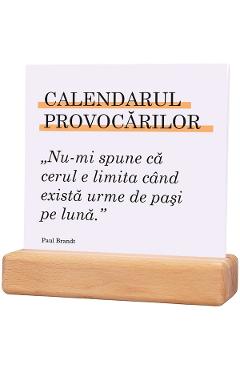 Calendar permanent de birou cu suport de lemn: calendarul provocarilor 