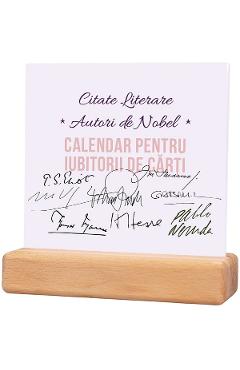 Calendar permanent de birou cu suport de lemn: autori de nobel
