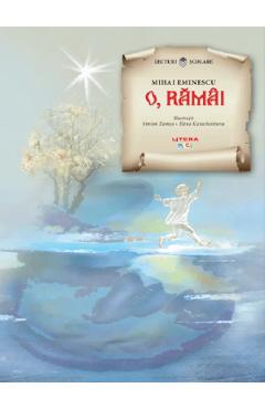 O, ramai - Mihai Eminescu