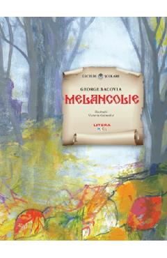 Melancolie - George Bacovia