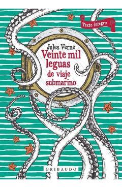 Veinte Mil Leguas de Viaje Submarino - Julio Verne