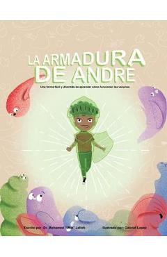 La Armadura De Andre (Andre\'s Armor Spanish Version) - Mohamed Jalloh