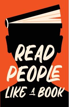 Read People Like a Book: How to Speed-Read People, Analyze Body Language, and Understand Emotions - Discover Press