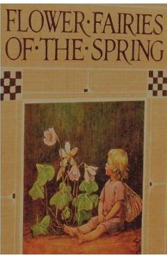 Flower Fairies of the Spring - Cicely Mary Barker