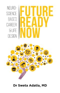 Future Ready Now - Sweta Adatia