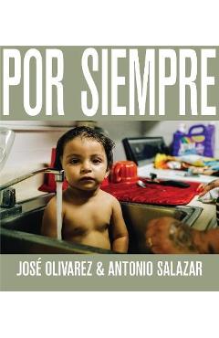 Por Siempre - José Olivarez