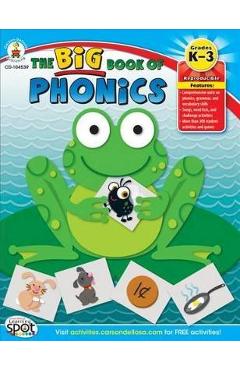 The Big Book of Phonics, Grades K - 3 - Barbara Wilson