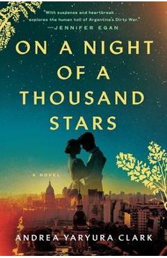 On a Night of a Thousand Stars - Andrea Yaryura Clark