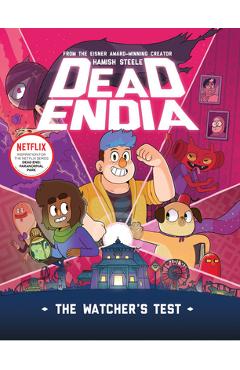 Deadendia: The Watcher's Test: Volume 1 - Hamish Steele - Imagine 1
