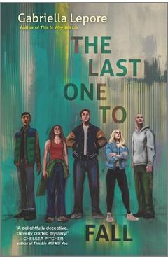 The Last One to Fall - Gabriella Lepore