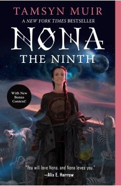 Nona the Ninth - Tamsyn Muir