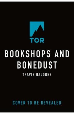 Bookshops & Bonedust - Travis Baldree