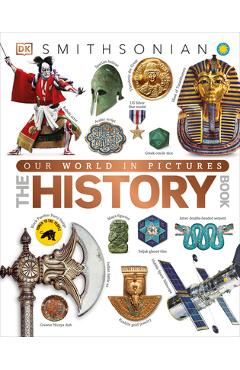 Our World in Pictures the History Book - Dk