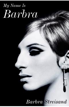 My Name Is Barbra - Barbra Streisand