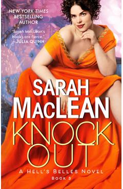 Knockout: A Hell\'s Belles Novel - Sarah Maclean