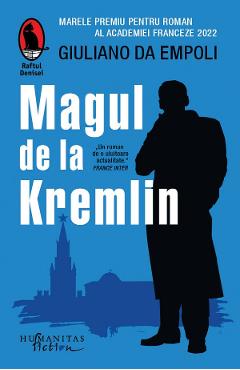 Magul de la Kremlin - Giuliano da Empoli