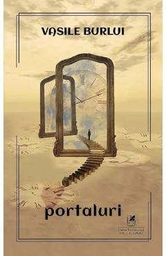 Portaluri - Vasile Burlui - CARTEA ROMANEASCA EDUCATIONAL