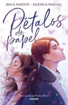 Pétalos de Papel / Paper Petals - Selene M. Pascual