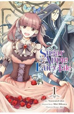 Sugar Apple Fairy Tale, Vol. 1 (Manga) - Yozoranoudon