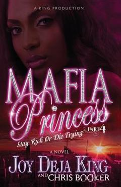 Mafia princess part 4 - joy deja king