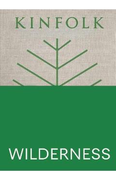 Kinfolk Wilderness - John Burns