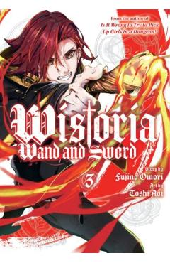 Wistoria: Wand and Sword 3 - Fujino Omori