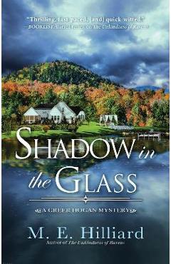 Shadow in the Glass - M. E. Hilliard
