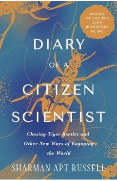 Diary of a Citizen Scientist - Sharman Apt Russell